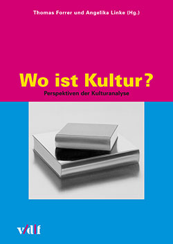 Wo ist Kultur