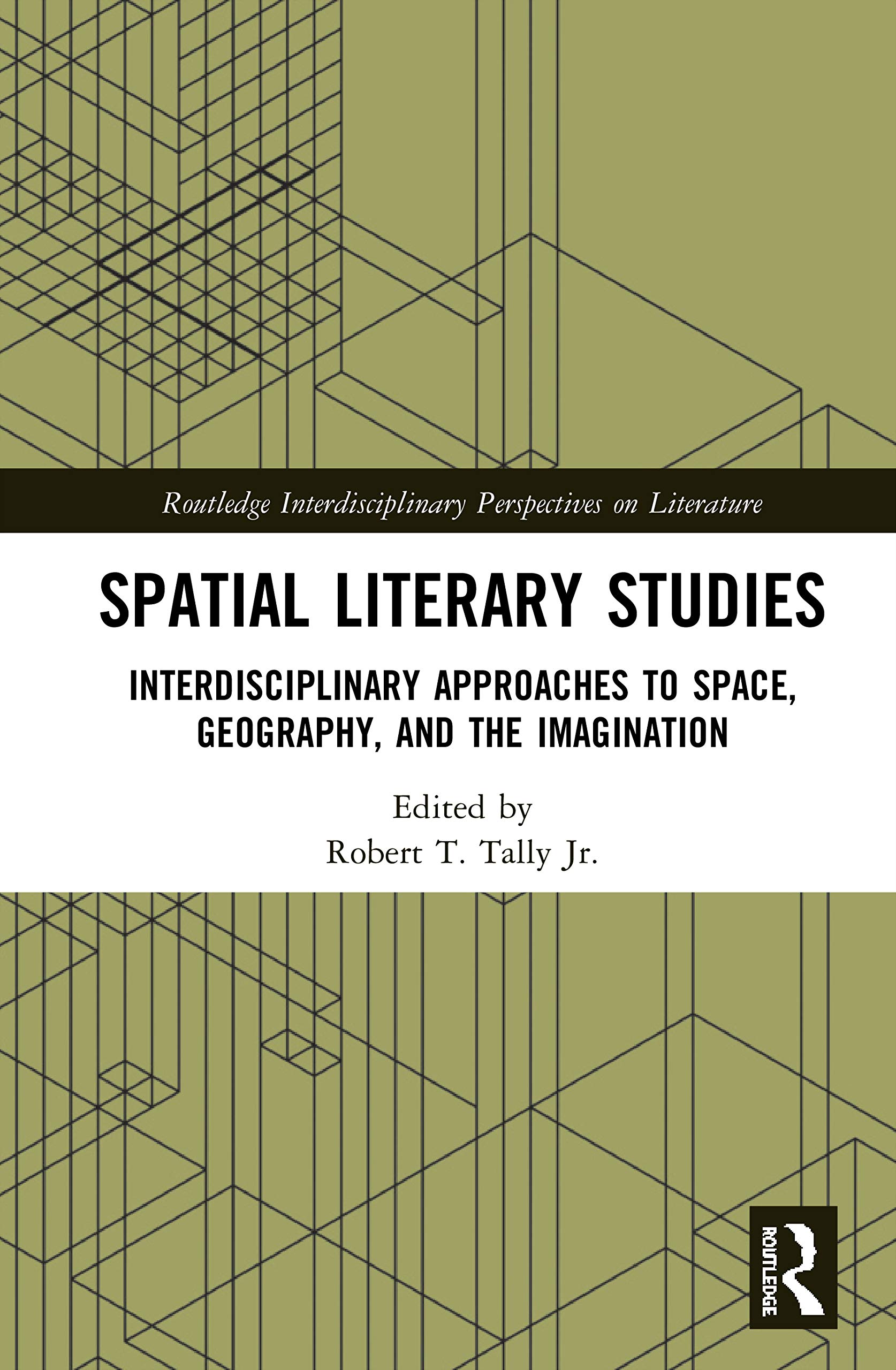 Cover Spatial Literary Studies Routledge